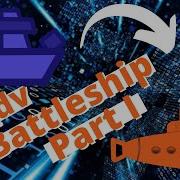 Coding Advanced Battleship Part I In Python