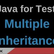 Java For Testers Part 155 Multiple Inheritance Demonstration