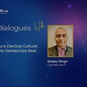 Creating A Secure DevOps Culture A Deep Dive Into DevSecOps Best Practices