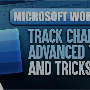 How To Track Changes Microsoft Word 365 Advanced Tips And Tricks