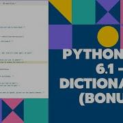 Python Lesson 6 1 Lab Dictionaries BONUS