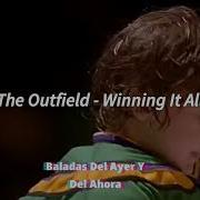 The Outfield Winning It All