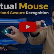 Virtual Mouse Using Hand Gesture Recognition Computer Vision Projects