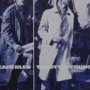 TSC My Ever Changing Moods Cafe Bleu Original Acoustic Version