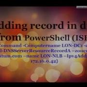 Using PowerShell To Add DNS A Host Record