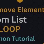 Remove Elements From A Python LIST In A LOOP