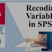 Recoding Transforming Variables In SPSS