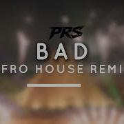 Michael Jackson Bad PRS Afro House Remix