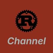 Channel Learn Rust Part 60