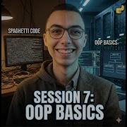 Session 7 OOP Basics In Python Classes Objects Explained