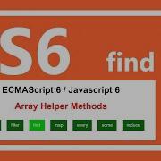 ES6 Tutorial Find Method In Javascript In Hindi