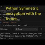 Python Symmetric Encryption With The Fernet