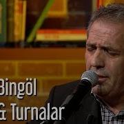 Yavuz Bingöl Gitme Turnalar