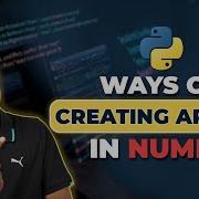 29 Учебник Python для начинающих Способы создания массивов в Numpy