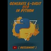 How To Generate 6 Digit Alphanumeric OTP In Python
