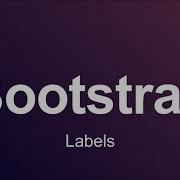 Bootstrap 3 Tutorial 50 Labels