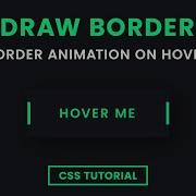 Draw Border On Hover CSS Button Border Animation