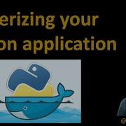 82 Dockerizing Your Python Application