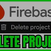 How To DELETE Firebase Project From Console QUICK EASY 2026