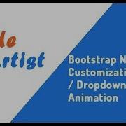 Bootstrap 4 Navbar Customization Part 5 Dropdown Animation