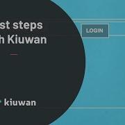 First Steps With Kiuwan