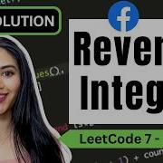 Reverse Integer 2 Diff Ways Leetcode