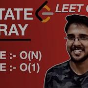 Rotate Array Rotation Of Array In O N Time Complexity And O 1 Space Complexity LeetCode Solution