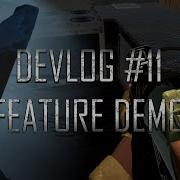 Devlog 11 Feature Demo Work In Progress Unity FPS Project