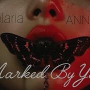 Velaria Marked By You Feat ANNA