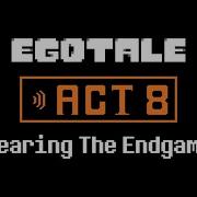 ACT 8 EGOTALE Egoless With The Undertale Soundfont