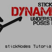 Stick Nodes Tutorial 34 Pose DYNAMICS