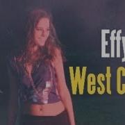 Effy Stonem West Coast