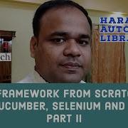 Create Framework From Scratch Using BDD Cucumber Selenium And Java Part II