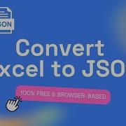 How To Convert Excel To JSON