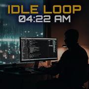 IDLE LOOP Focus Music For Coding Developers 2 Hours