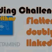 Flatten A Multilevel Doubly Linked List Coding Challenge LeetCode