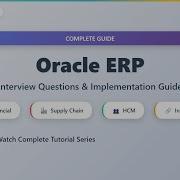 Oracle ERP Interview Questions 2025 Complete Implementation Guide For Beginners