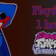 Playtime Song 1 Hour FNF Vs Huggy Wuggy