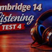 Cambridge IELTS 14 Тест по аудированию 4 С ответами HD