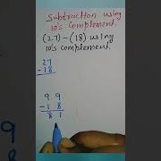 Subtraction Using 10 S Complement Complement Decimal Binary Subtraction Shorts