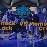 Ruffneck Attack Vs Momentum Crew 3VS3 FINAL THE BREAKDOWN CHALLENGE 2026