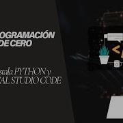 Instala PYTHON Y VISUAL STUDIO CODE Curso De Programación Para Principiantes