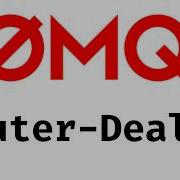 Learn ZeroMQ 11 Router Dealer
