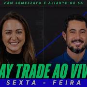 DAY TRADE Ao Vivo Mini Índice E Mini Dólar 06 03 2026
