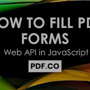 How To Fill PDF Forms In JavaScript Using PDF Co Web API