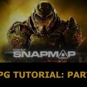 DOOM SnapMap Tutorial RPG Gameplay Part 1