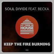 Keep The Fire Burning Extended Mix