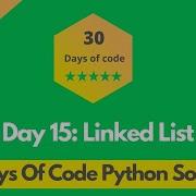HackerRank Day 15 Linked List Problem Solution In Python 30 Days Of Code Problems Solutions