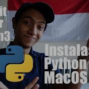 Cara Install Python 3 Di MacOS Bahasa Indonesia