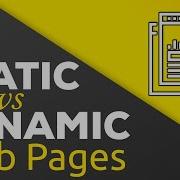 Static Vs Dynamic Websites Which One Is Right For You Code With Mark
